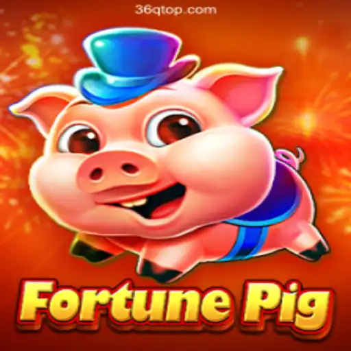 Exploring FortunePig: A Unique Gaming Experience with 36Q.COM