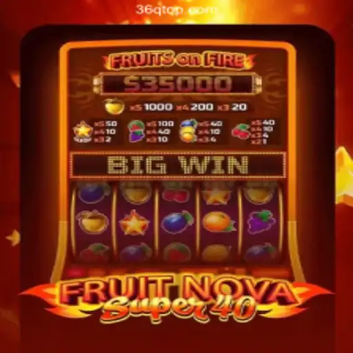 Exploring the Excitement of FruitNovaSuper40: The Thrilling Casino Experience